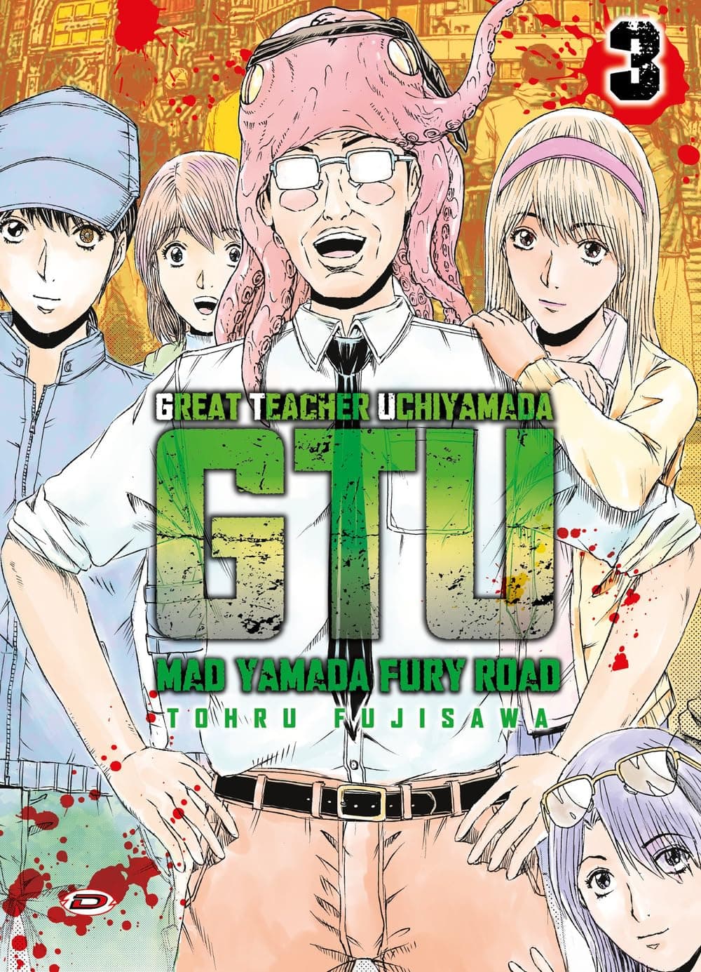 GTU - Great Teacher Uchiyamada - Mad Yamada Fury Road 3 - Dynit - Italiano