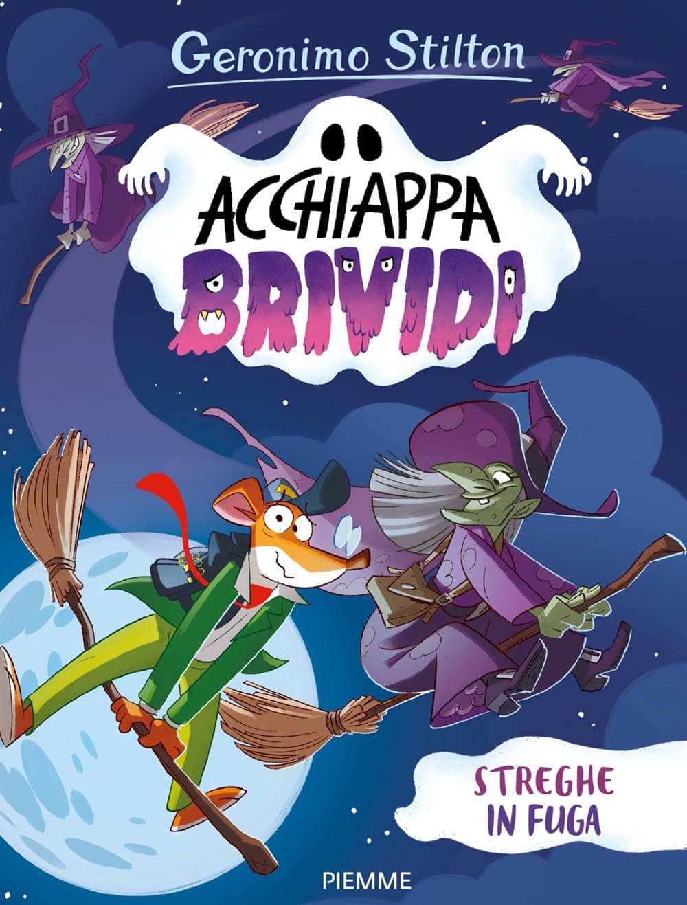 Geronimo Stilton - Acchiappa Brividi: Streghe in Fuga - Piemme - Mondadori - Italiano