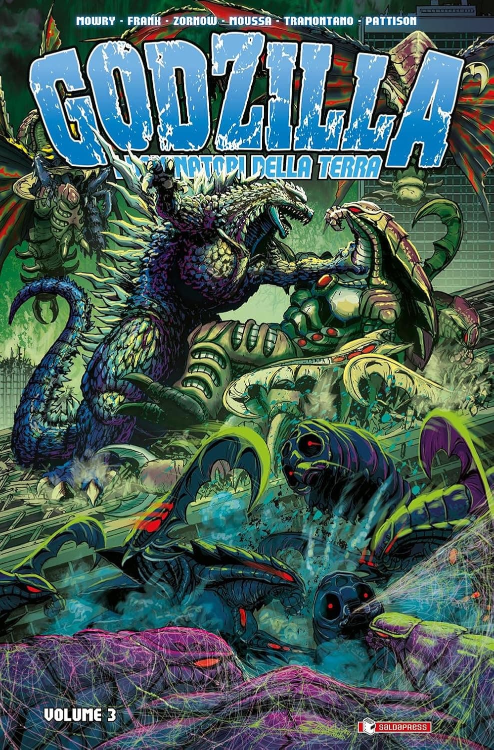 Godzilla - I Dominatori della Terra Vol. 3 - Saldapress - Italiano