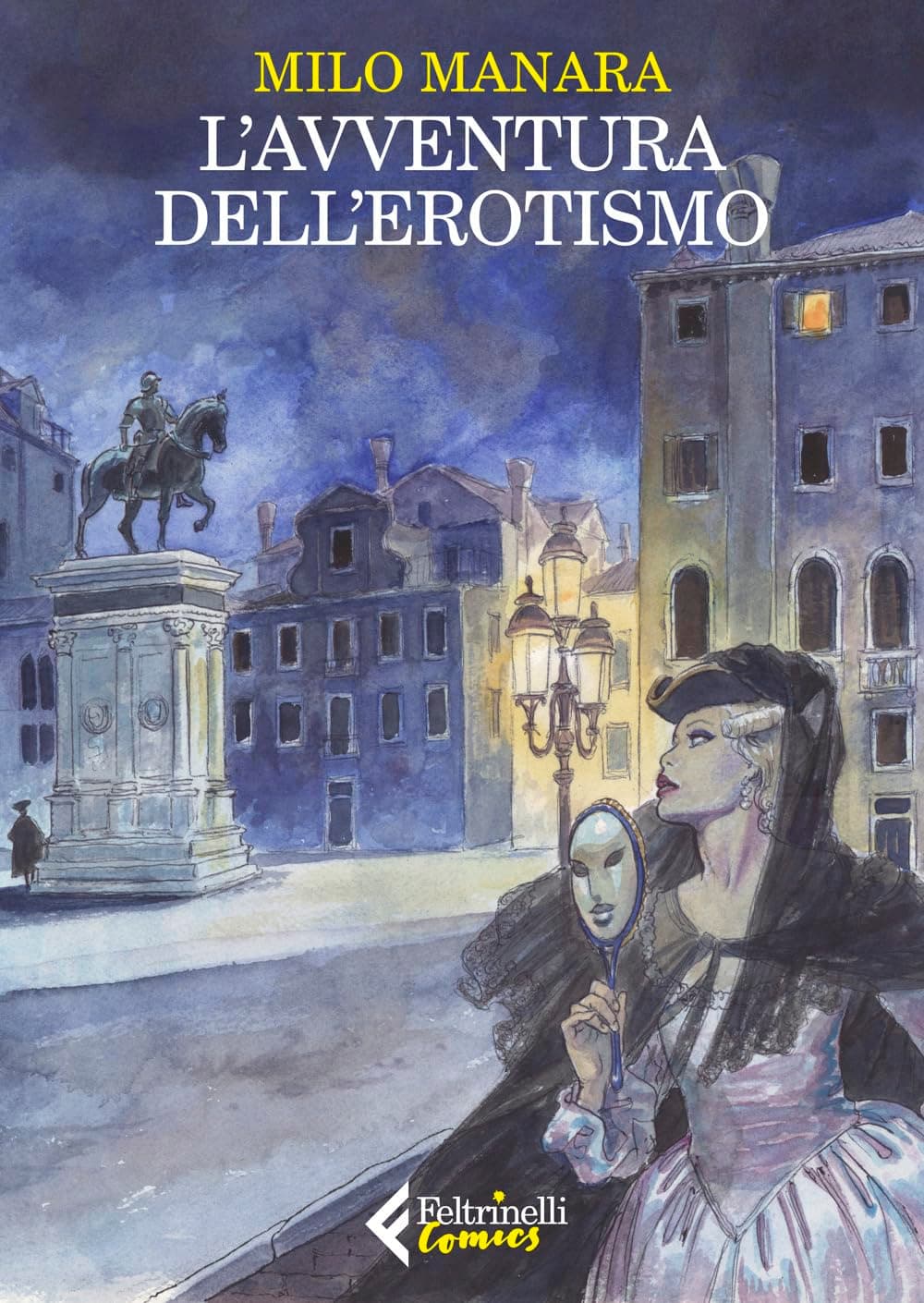L'Avventura dell'Erotismo - Feltrinelli Comics - Italiano