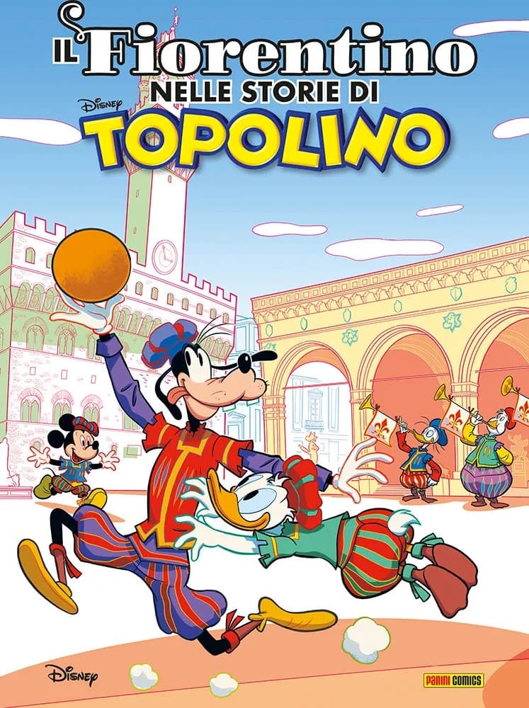 Il Fiorentino nelle Storie di Topolino - Panini Comics - Italiano