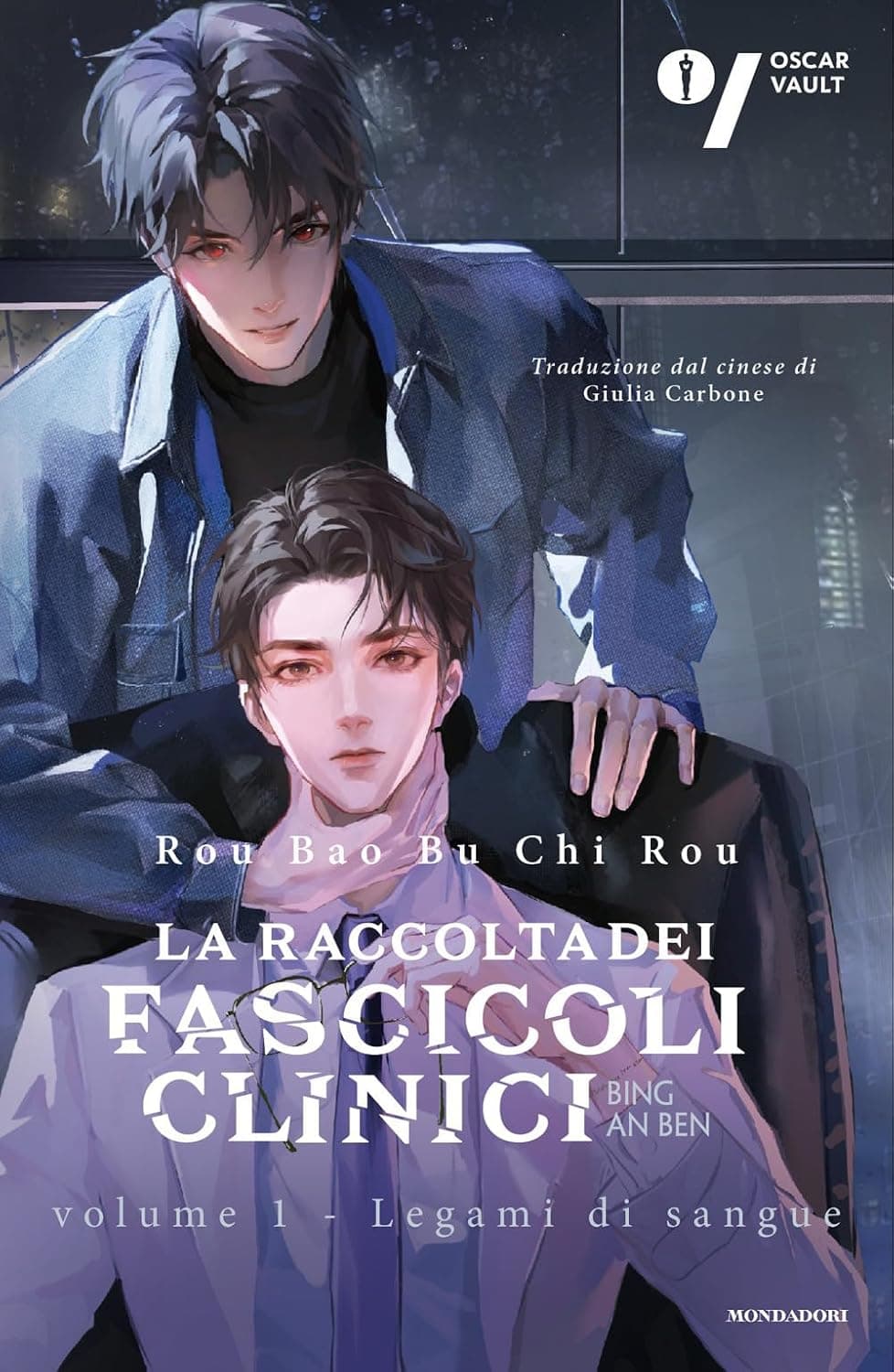La Raccolta dei Fascicoli Clinici Vol. 1 - Legami di Sangue - Oscar Vault - Mondadori - Italiano