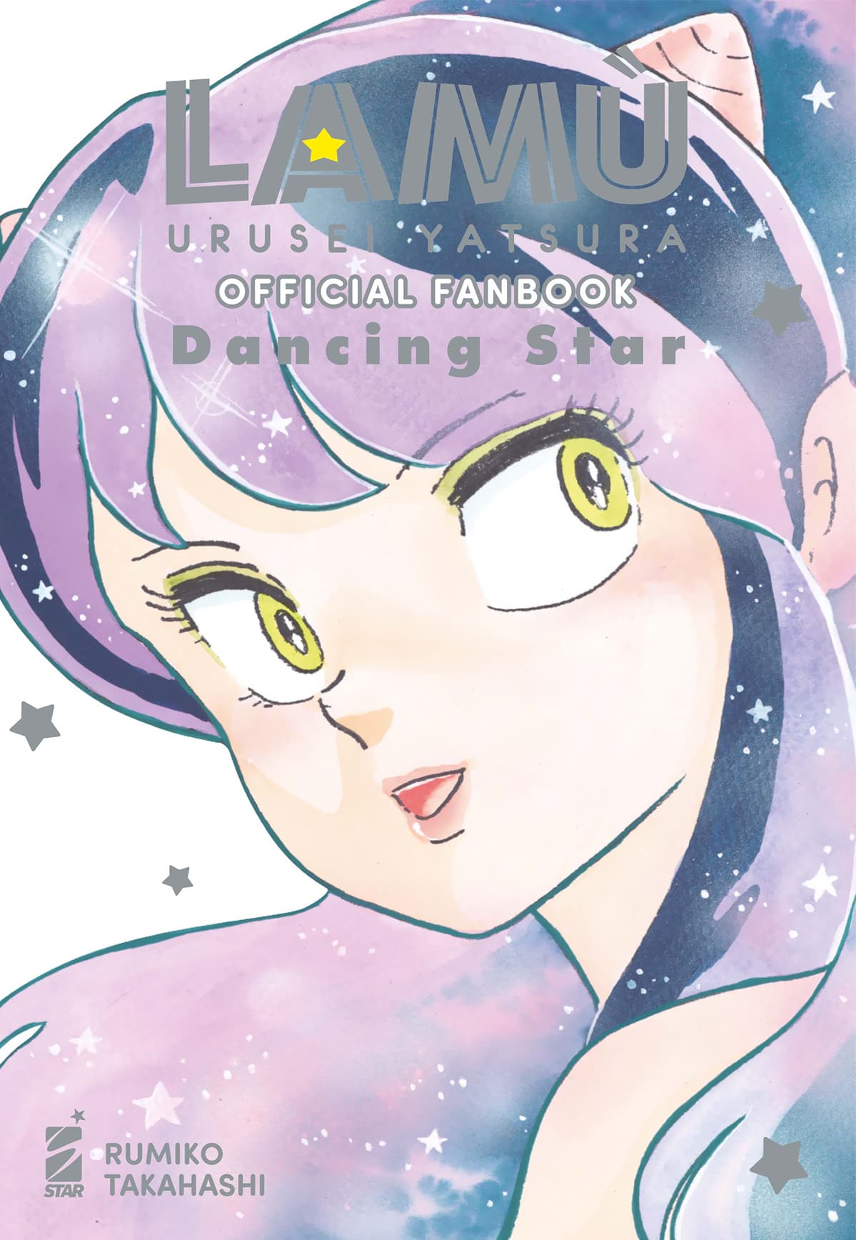 Lamù - Urusei Yatsura Official Fanbook - Dancing Star - Umami Label 15 - Edizioni Star Comics - Italiano