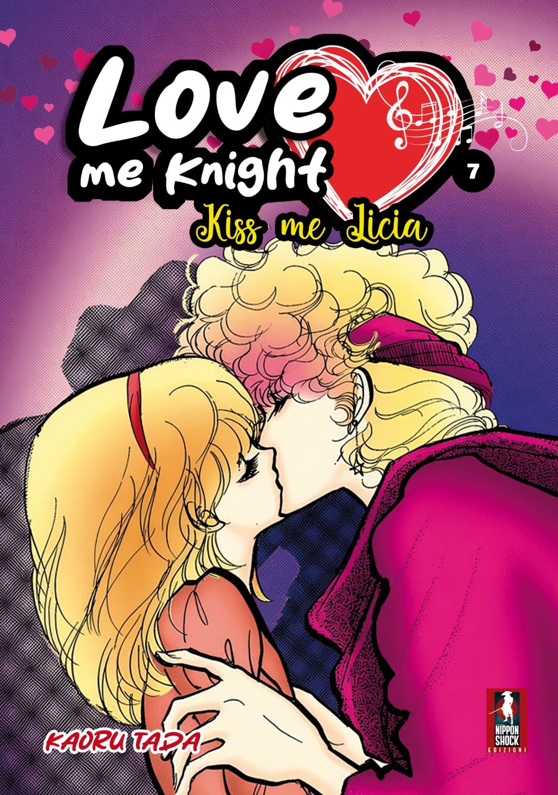 Love Me Knight - Kiss Me Licia 7 - Nippon Shock Edizioni - Italiano