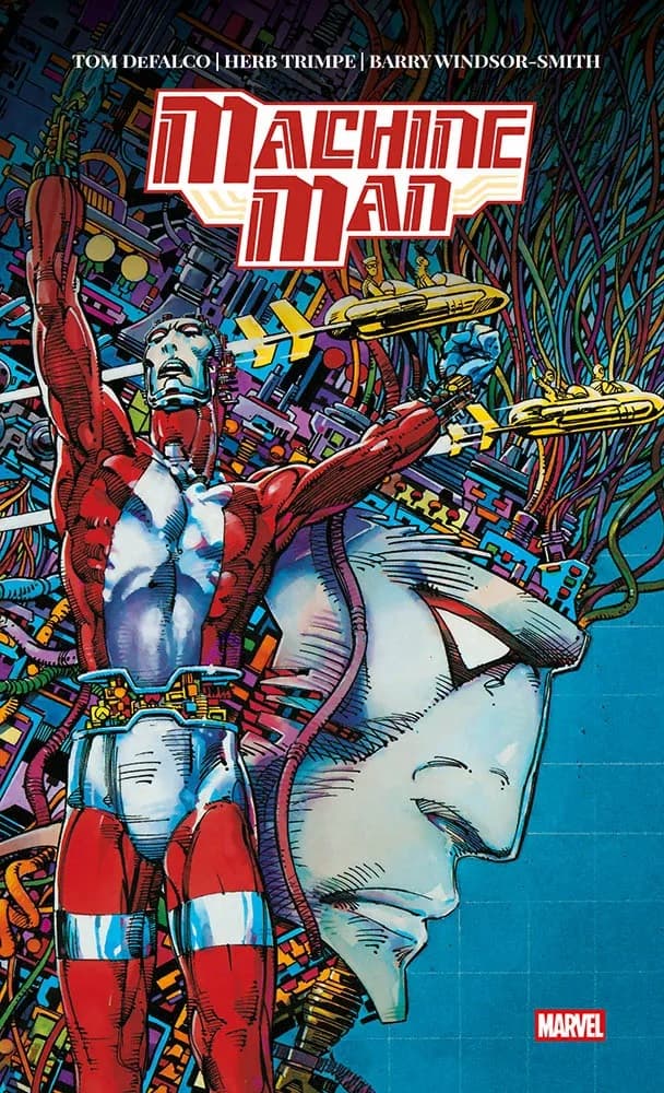 Machine Man - Marvel Artist Edition - Panini Comics - Italiano