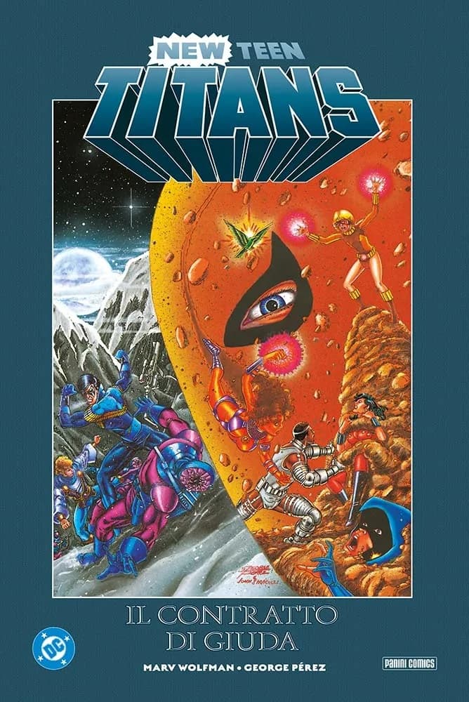 New Teen Titans - Il Contratto di Giuda - DC Deluxe - Panini Comics - Italiano