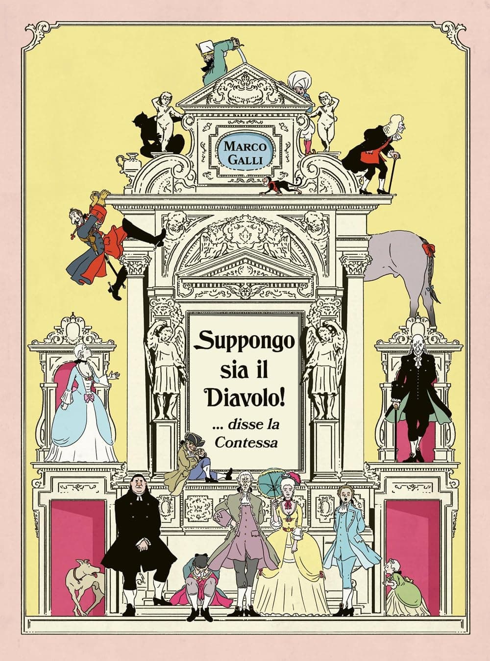 Suppongo Sia il Diavolo! ...Disse la Contessa - Tascabili - Coconino Press - Italiano