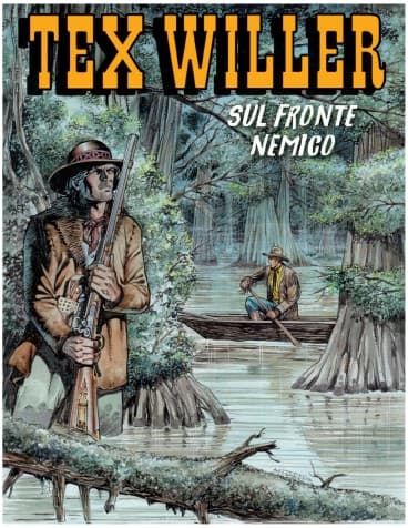 Tex Willer 98 - Sul Fronte Nemico - Sergio Bonelli Editore - Italiano