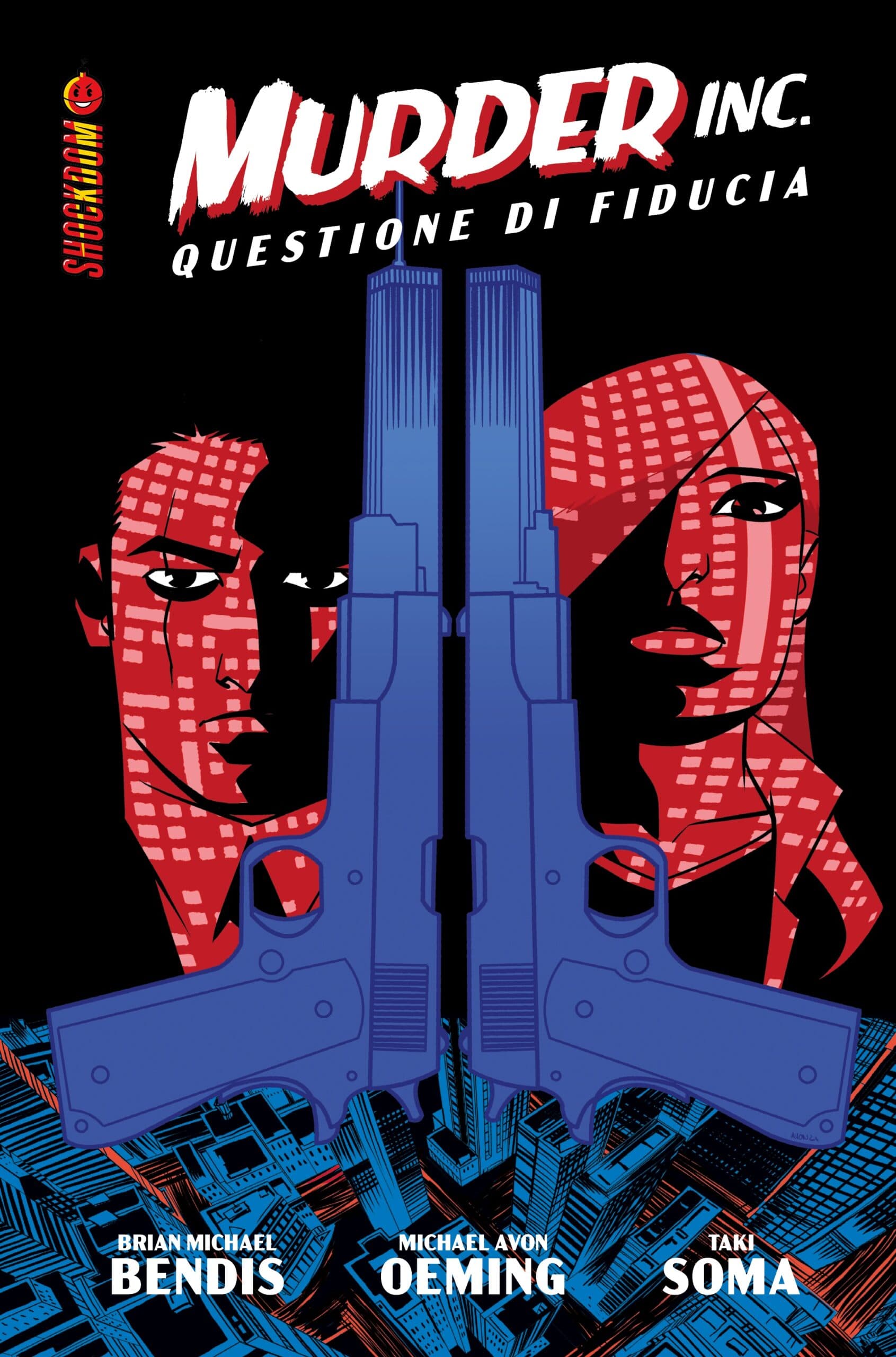 The United States of Murder Inc. Vol. 1 - Questione di Fiducia - Shockdom - Mirage Comics - Italiano