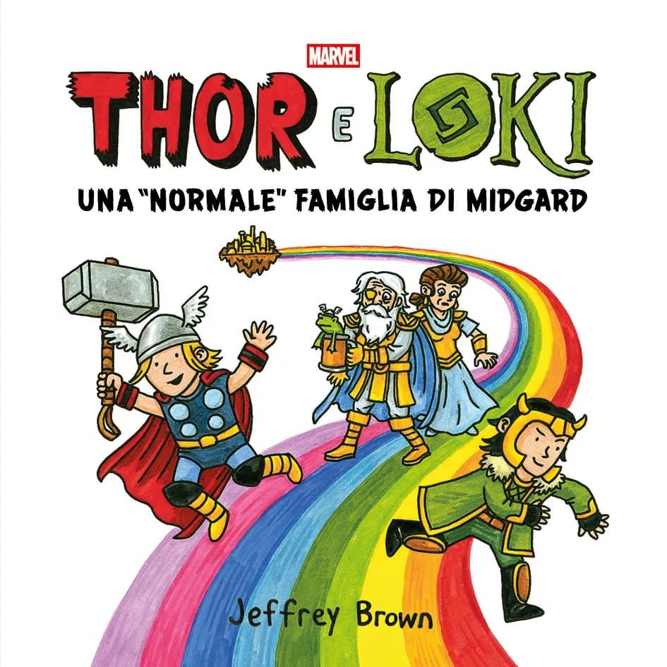 Thor e Loki - Una "Normale" Famiglia di Midgard - Panini Comics - Italiano