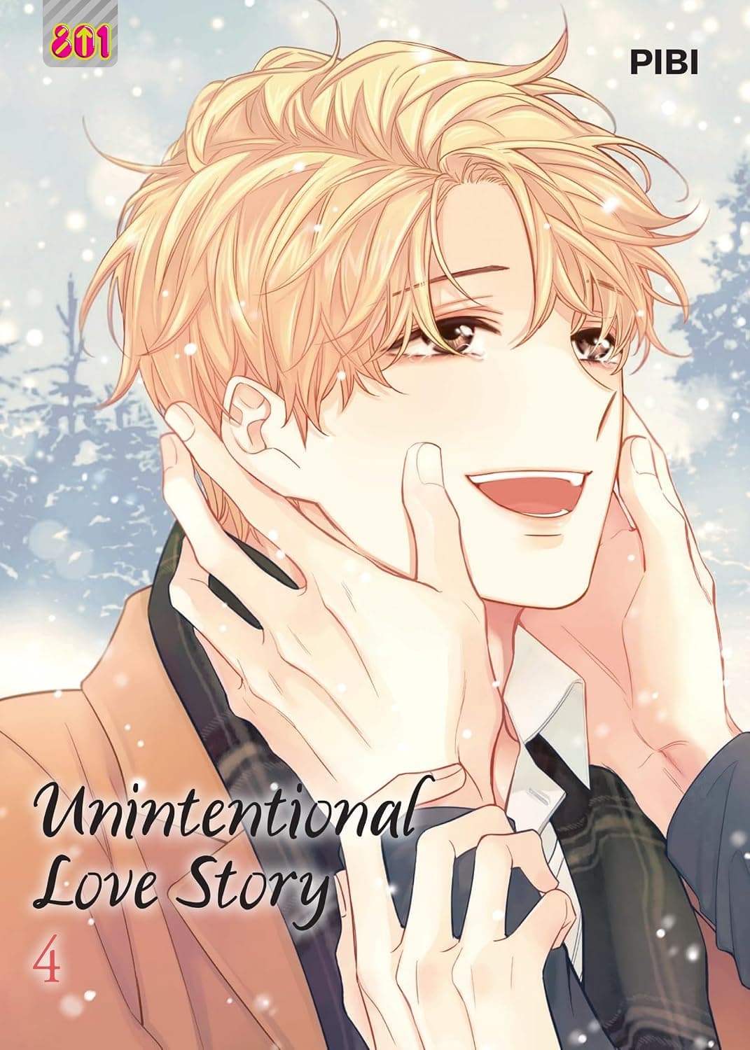 Unintentional Love Story 4 - Linea 801 - Magic Press - Italiano
