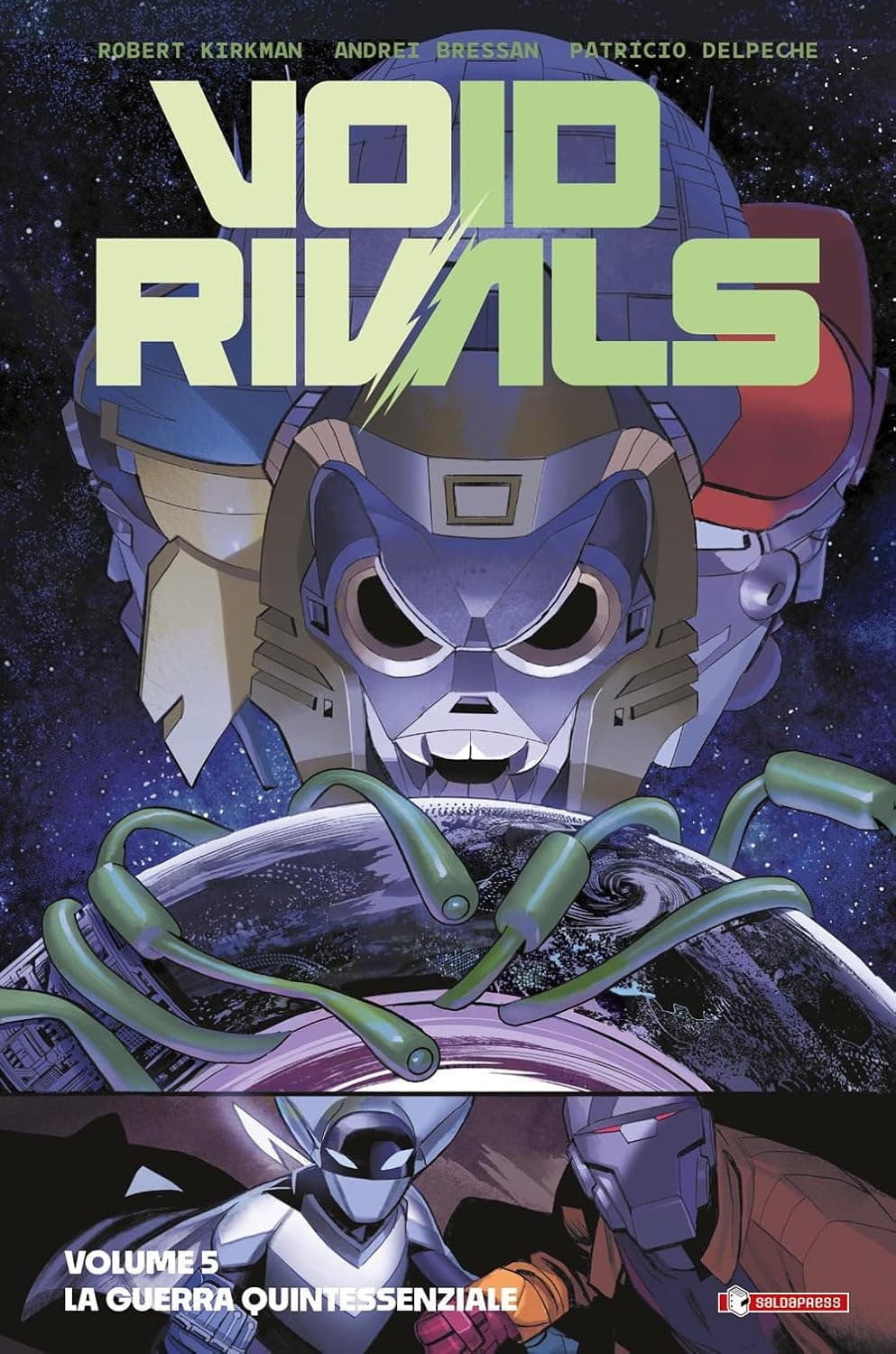 Void Rivals Vol. 5 - La Guerra Quintessenziale - Energon Universe - Saldapress - Italiano