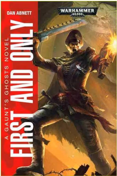 Warhammer 40.000 - Spettri di Gaunt: Primo e Unico - Romanzo - Panini Comics - Italiano