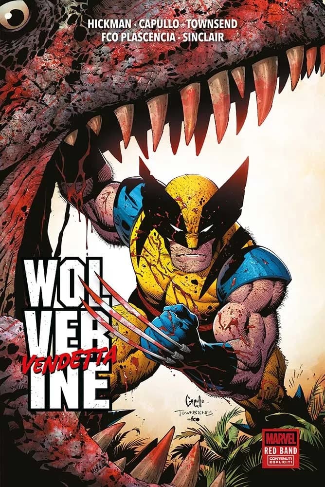 Wolverine - Vendetta - Marvel Red Band - Marvel Deluxe - Panini Comics - Italiano