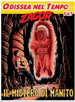 Zagor 737 - Il Mistero di Manito - Zenith Gigante 788 - Sergio Bonelli Editore - Italiano