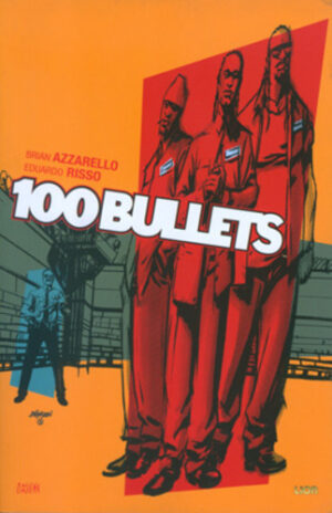 100 Bullets 11 - Vertigo Monthly 22 - RW Lion - Italiano