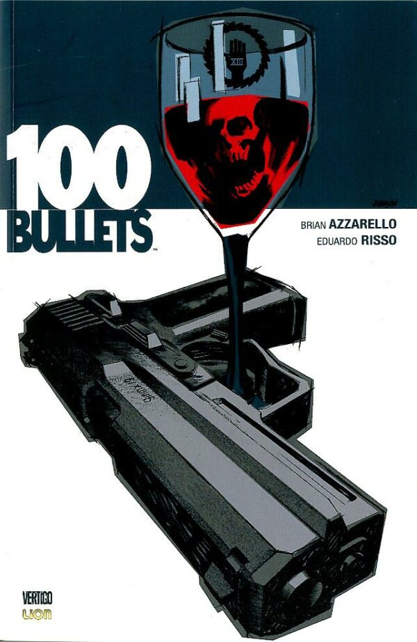 100 Bullets 24 - Vertigo Monthly 48 - RW Lion - Italiano