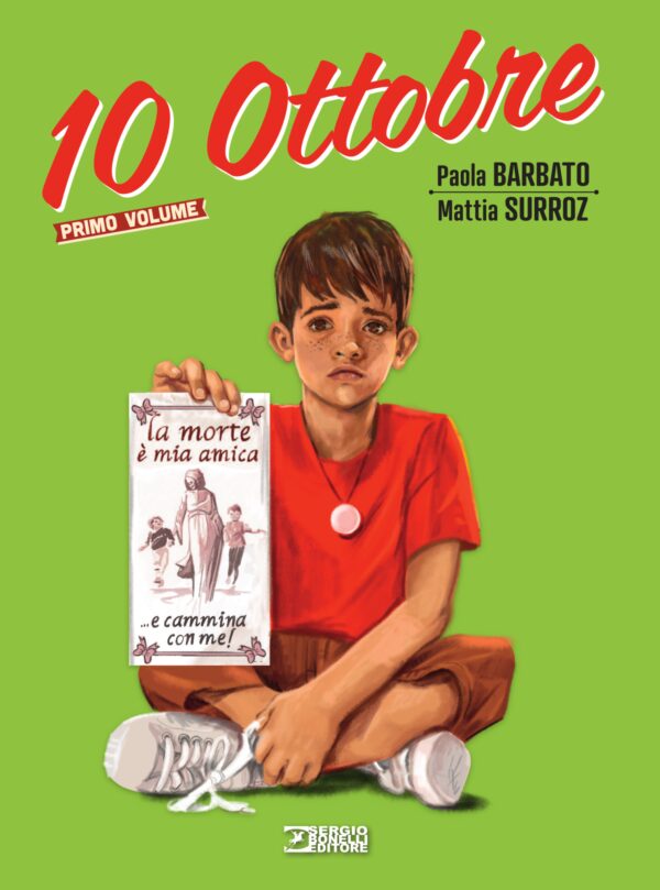10 Ottobre Vol. 1 - Sergio Bonelli Editore - Italiano