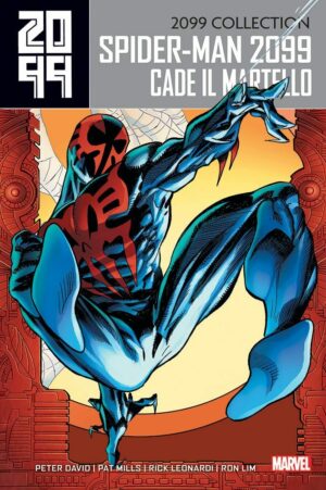 Spider-Man 2099 Vol. 3 - Cade il Martello - Italiano