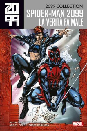 Spider-Man 2099 Vol. 4 - La Verità fa Male - 2099 Collection 4 - Panini Comics - Italiano