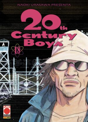20th Century Boys 18 - Seconda Ristampa - Panini Comics - Italiano