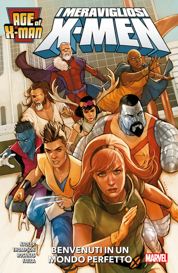Age of X-Man 1 - I Meravigliosi X-Men - Panini Comics - Italiano