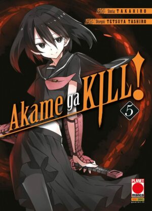 Akame Ga Kill ! 5 - Seconda Ristampa - Italiano