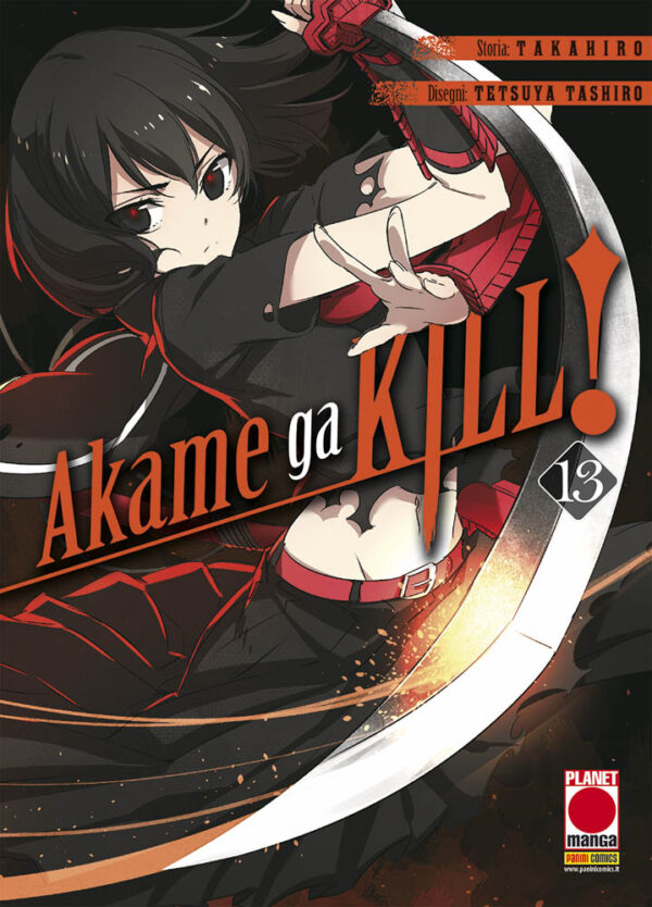 Akame Ga Kill! 13 - Prima Ristampa - Panini Comics - Italiano