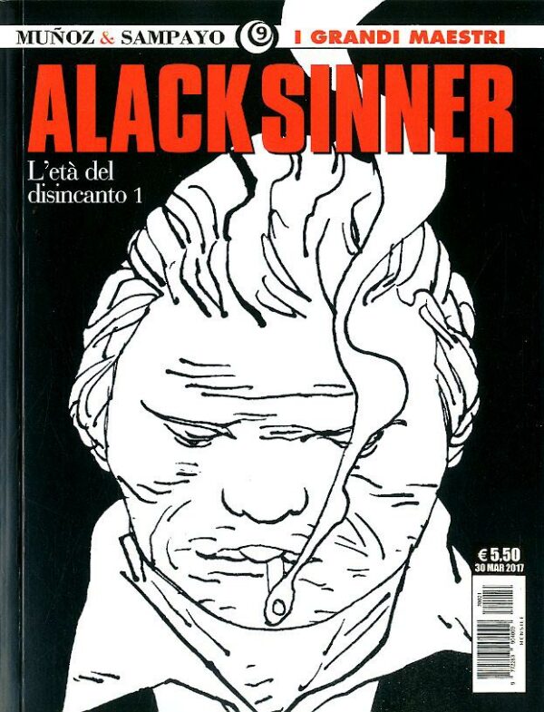 I Grandi Maestri 9 - Munoz & Sampayo: Alack Sinner - L'Età del Disincanto 1 - Gli Albi della Cosmo 16 - Editoriale Cosmo - Italiano