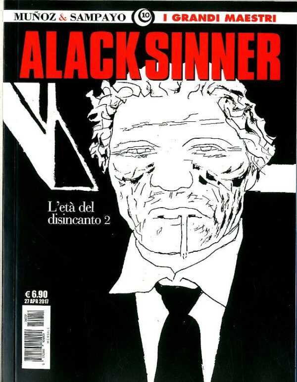 I Grandi Maestri 10 - Munoz & Sampayo: Alack Sinner - L'Età del Disincanto 2 - Gli Albi della Cosmo 17 - Editoriale Cosmo - Italiano