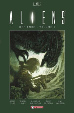 Aliens - Defiance Vol. 1 - Cartonato - Italiano