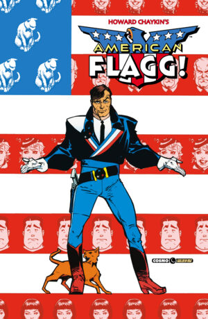 American Flagg! Vol. 5 - Cosmo Golden Age - Editoriale Cosmo - Italiano