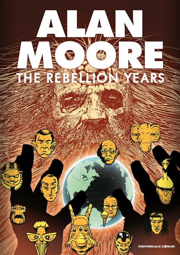 Alan Moore - The Rebellion Years Cofanetto - Cosmo Comics - Editoriale Cosmo - Italiano