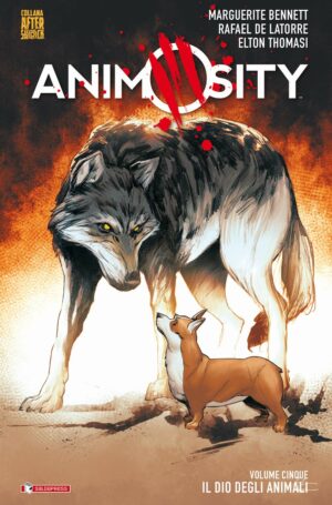 Animosity Vol. 5 - Il Dio degli Animali - Brossurato - Collana Aftershock - Saldapress - Italiano