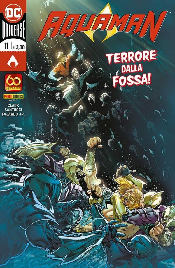 Aquaman 11 - Terrore dalla Fossa! - Panini Comics - Italiano