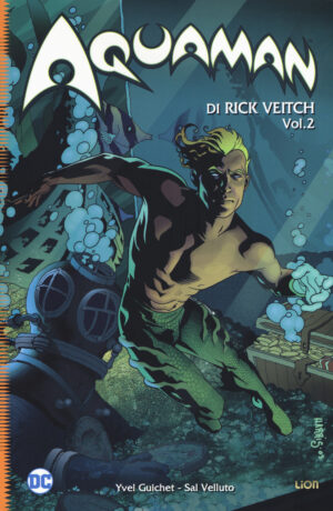 Aquaman di Rick Veitch 2 - DC Universe Library - RW Lion - Italiano