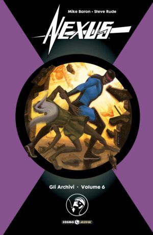 Nexus - Gli Archivi Vol. 6 - Cosmo Golden Age 29 - Editoriale Cosmo - Italiano