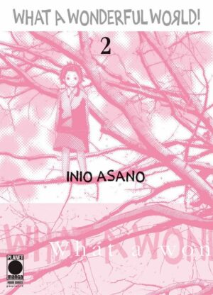 What a Wonderful World 2 - Prima Ristampa - Asano Collection - Panini Comics - Italiano