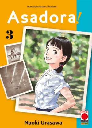 Asadora! 3 - Prima Ristampa - Panini Comics - Italiano