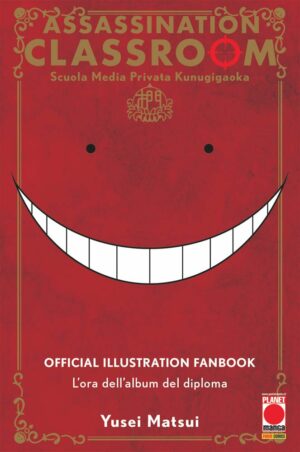 Assassination Classroom - Official Illustration Fanbook - L'Ora dell'Album del Diploma - Panini Comics - Italiano