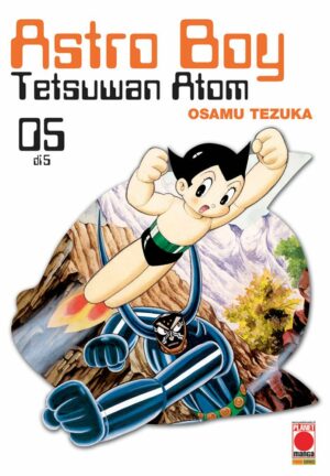 Astro Boy Tetsuwan Atom 5 - Panini Comics - Italiano