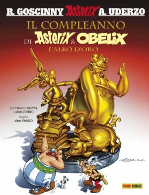 Il Compleanno di Asterix e Obelix - L'Albo d'Oro - Prima Ristampa - Asterix 34 - Panini Comics - Italiano