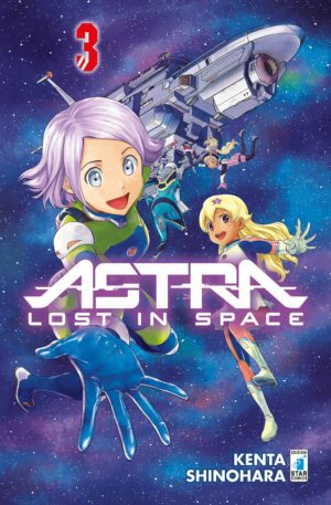 Astra Lost in Space 3 - Edizioni Star Comics - Italiano