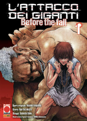L'Attacco dei Giganti Before the Fall - Manga 1 - Prima Ristampa - Panini Comics - Italiano