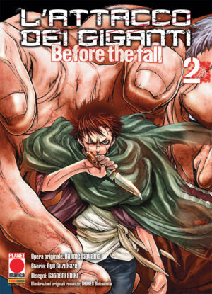 L'Attacco dei Giganti Before the Fall - Manga 2 - Edicola - Manga Shock 4 - Panini Comics - Italiano