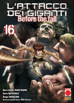 L'Attacco dei Giganti Before the Fall - Manga 16 - Manga Shock 22 - Panini Comics - Italiano