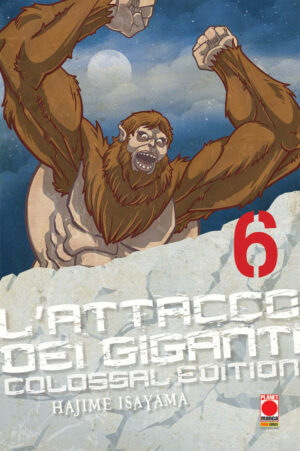 L'Attacco dei Giganti Colossal Edition 6 - Panini Comics - Italiano