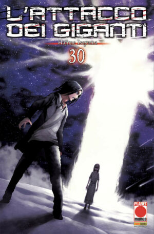 L'Attacco dei Giganti 30 - Generation Manga 30 - Panini Comics - Italiano