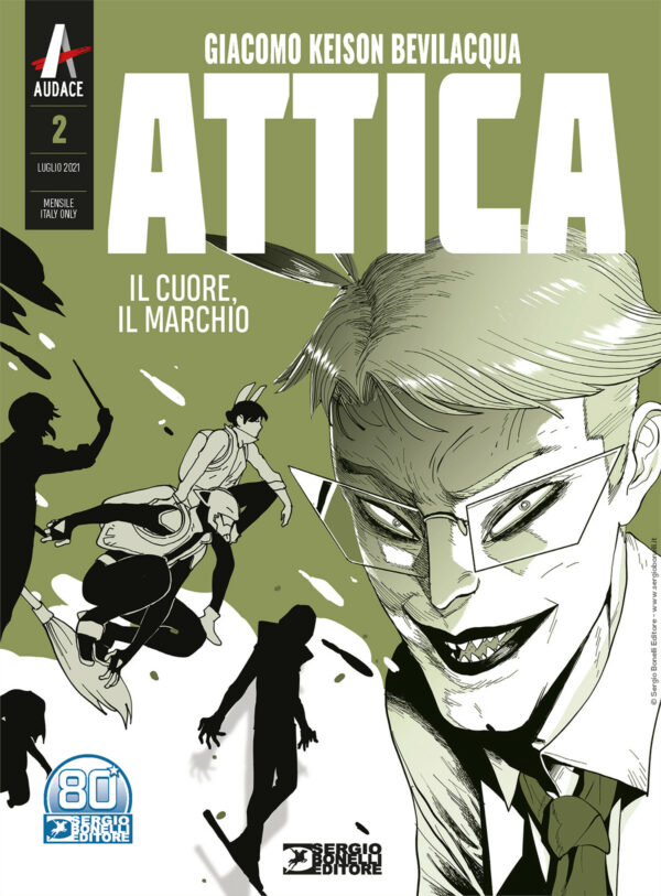 Attica 2 - Il Cuore, il Marchio - Audace - Sergio Bonelli Editore - Italiano
