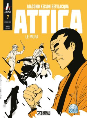 Attica 7 - Le Mura - Audace - Sergio Bonelli Editore - Italiano